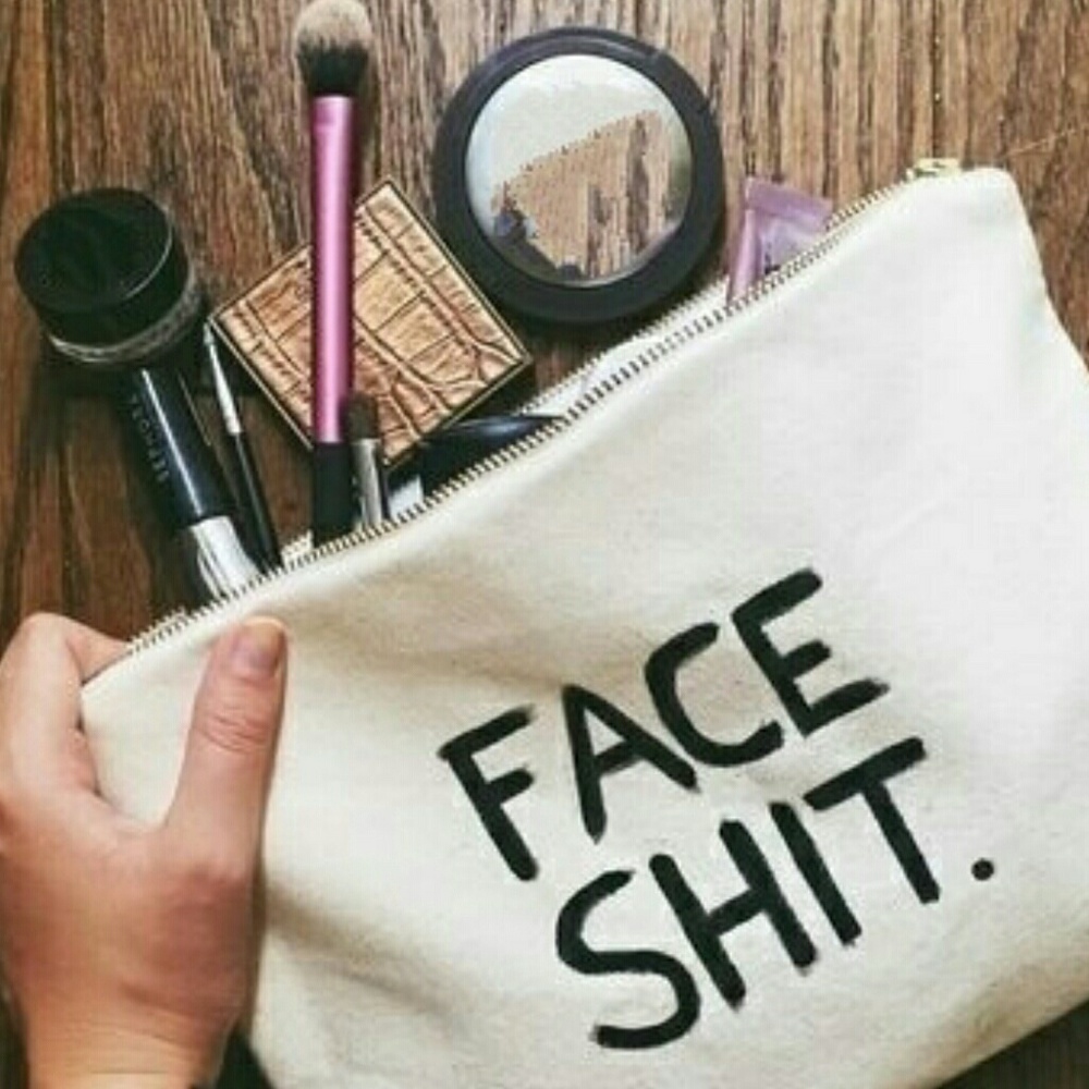 ❌ SOLD ❌ 👝 Make Up Bag "FACE SHIT" Brand New 👝