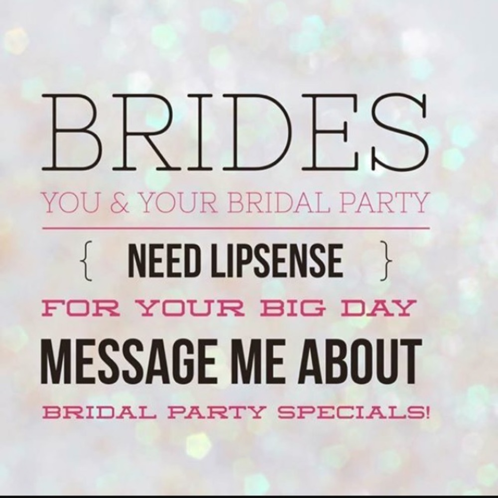 Brides!  You need Lipsense!