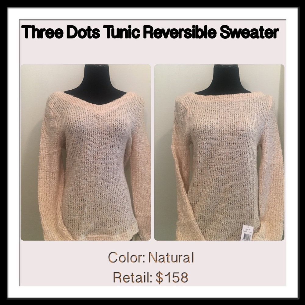 THREE DOTS TUNIC REVERSIBLE NATURAL SWEATER $158.