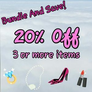 BUNDLE DISCOUNT! 3+ 20% OFF