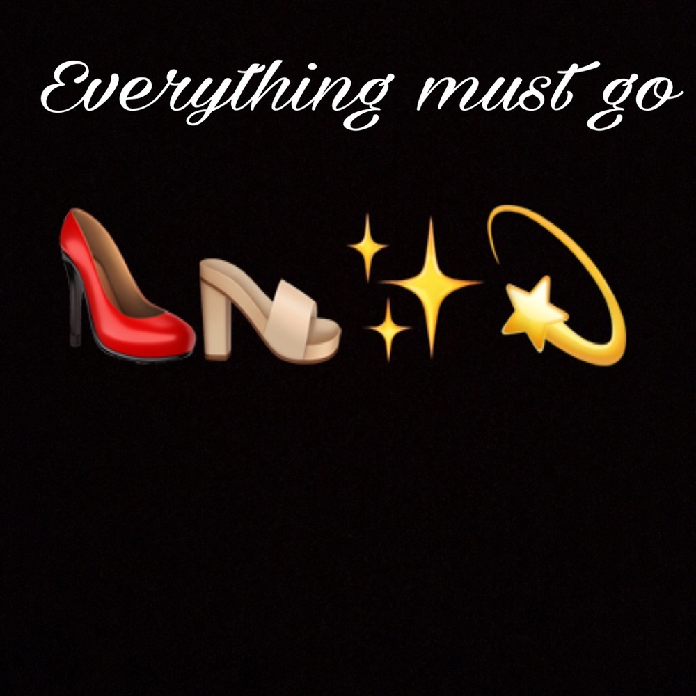 Everything must 👠👡💫