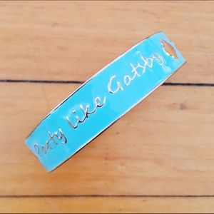 Bangle - Act Like Audrey, Party Like Gatsby, etc