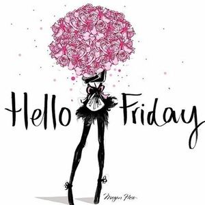 Happy Friday!