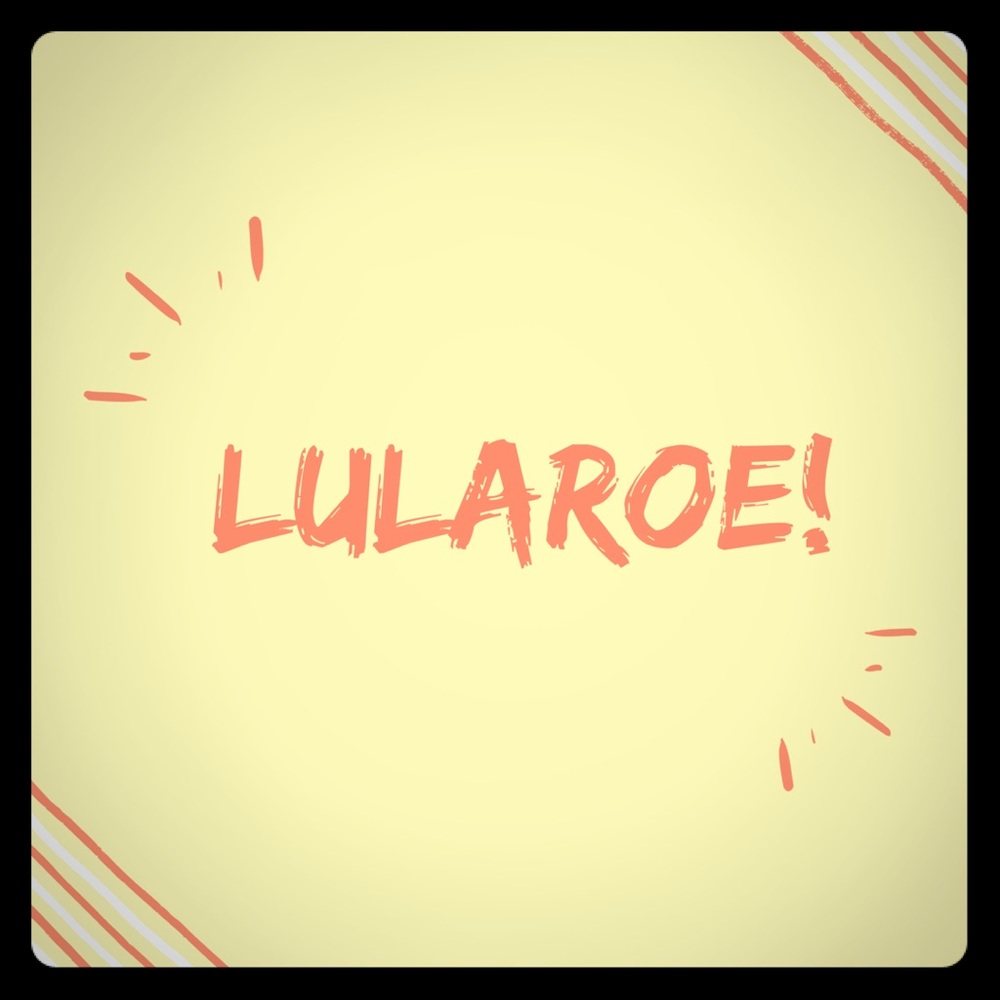 Lularoe Listings! NWT, EUC, VGUC below RETAIL!