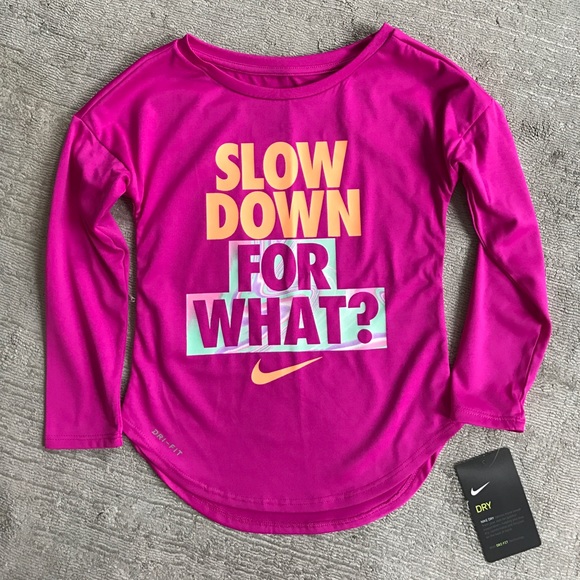 Final $ Nike Slogan Tee Girls! Slow Down For What? - Picture 2 of 5