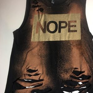 Hand Dyed/Distressed "NOPE" Tank Top