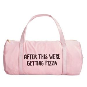 AFTER THIS WE'RE GETTING PIZZA gym bag