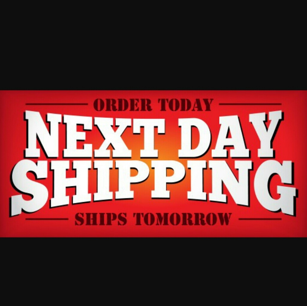 NEXT DAY SHIPPING