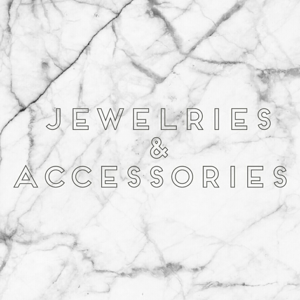 JEWELRIES & ACCESSORIES