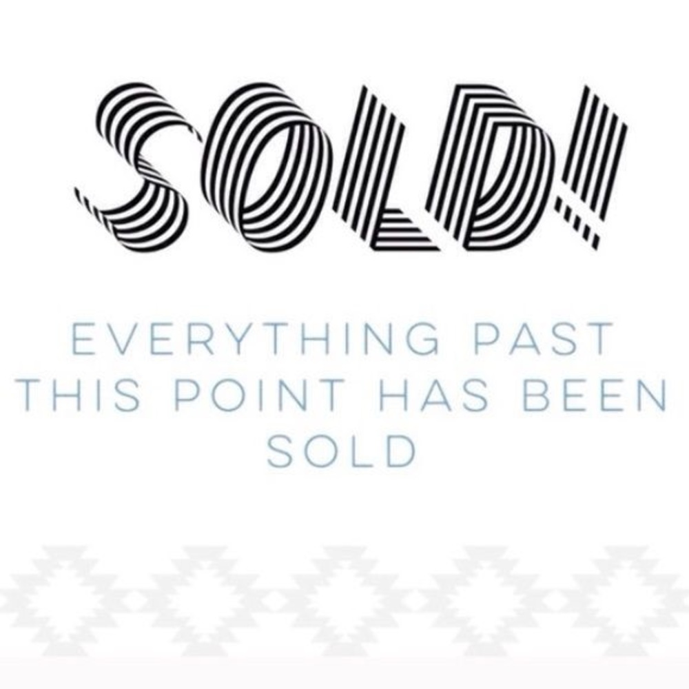 everything beyond this is sold!