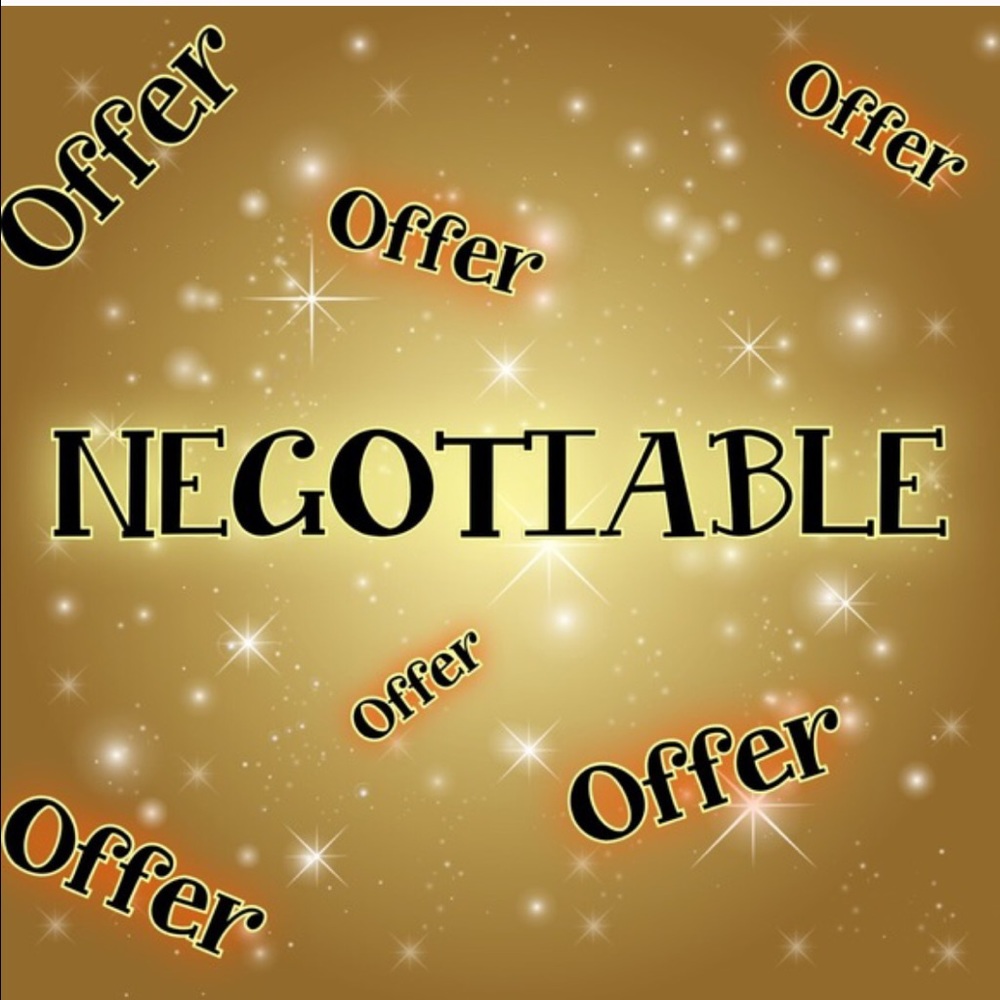Everything is negotiable 😊