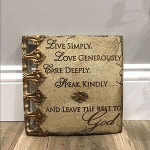 Beautiful Quote Plaque " Leave the Rest to God"