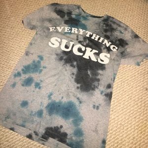 Everything Sucks Tie-Dye Shirt