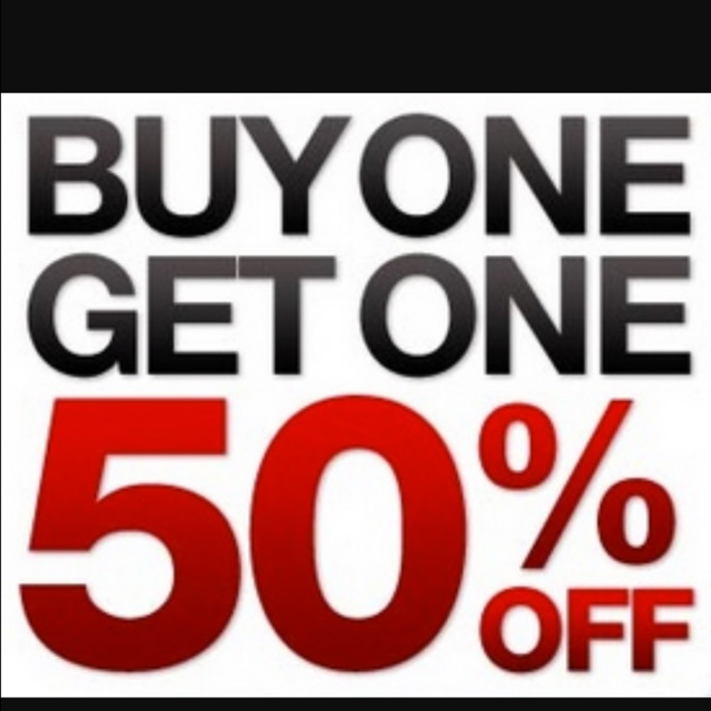 BOGO 50% off lesser or equal value!!
