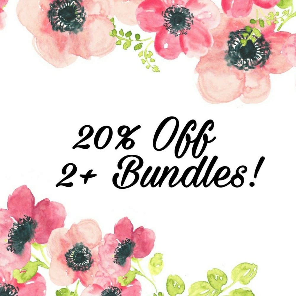 20% Off 2+ Bundles!!