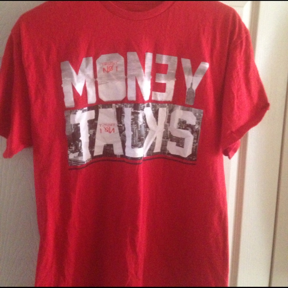 Money Talks t shirt