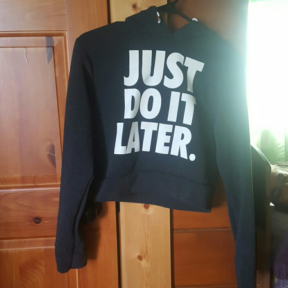 Cropped Just do it later hoodie