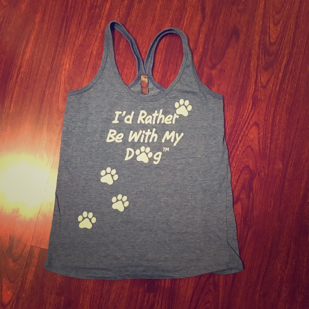 "I'd Rather Be With My Dog" tank