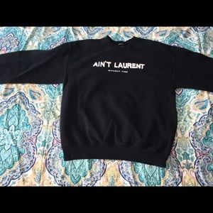 ain't Laurent (without you) crew neck
