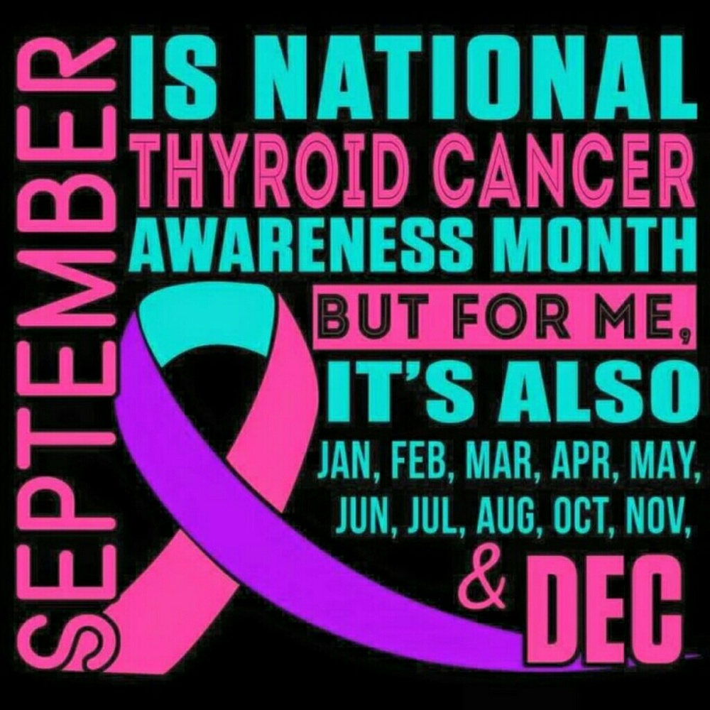 Thyroid Cancer Awareness!!