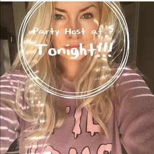 2 time Party Host Tonight @10pm