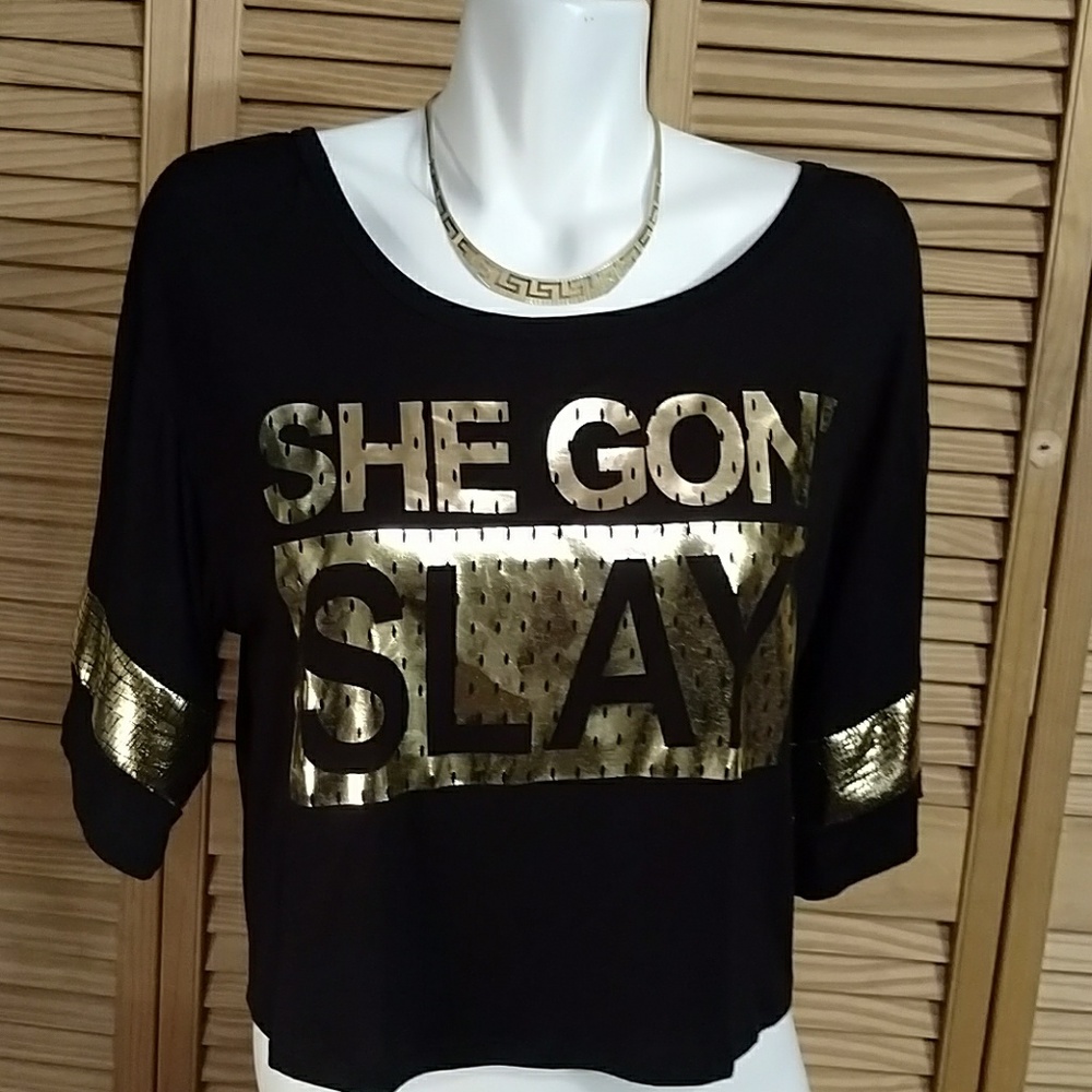 SHE GON' SLAY SHIRT SIZE MED