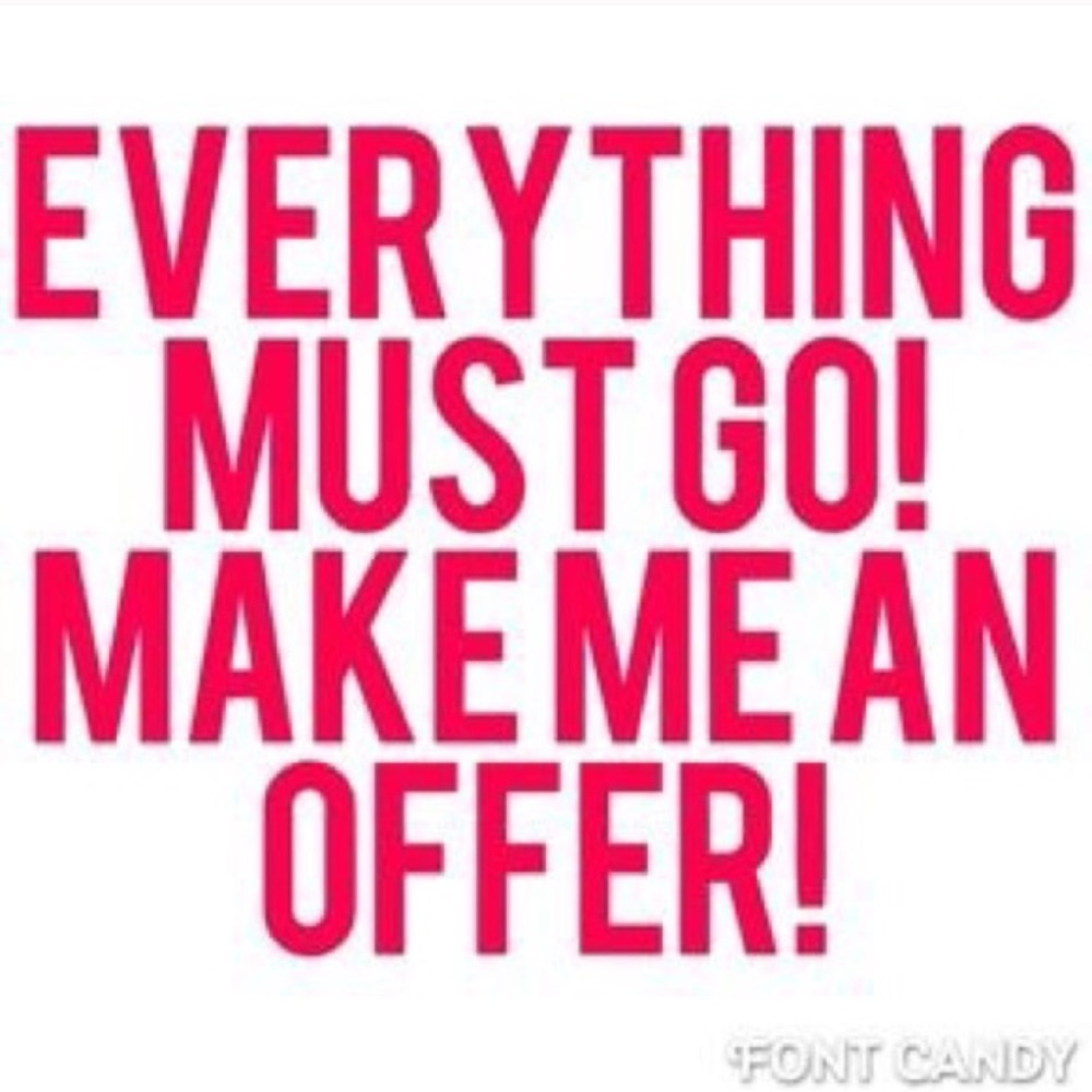 Everything must go!!!