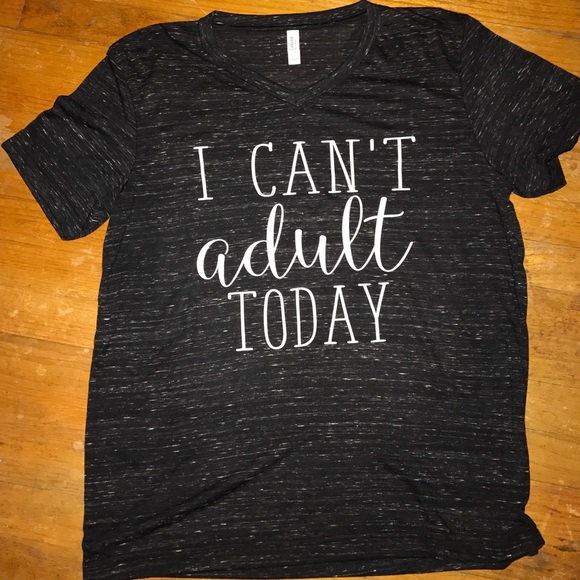canvas Tops - I can't Adult today