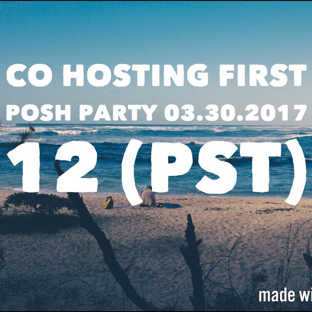 Cohosting first Posh party!