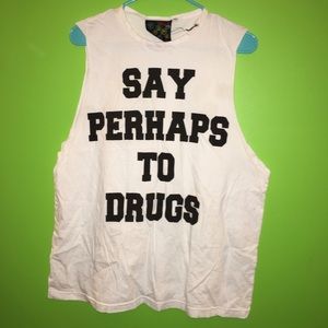 SAY PERHAPS 2 DRUGS TANK 💊