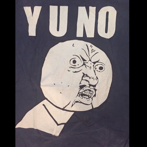 "Y U No" Meme Printed T-Shirt - Picture 4 of 4