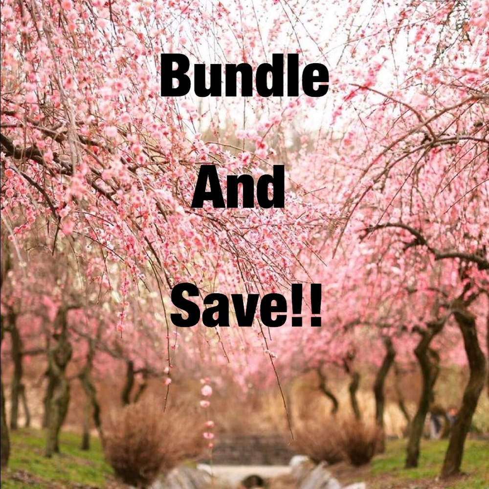 Bundle 2 or more items and save!!