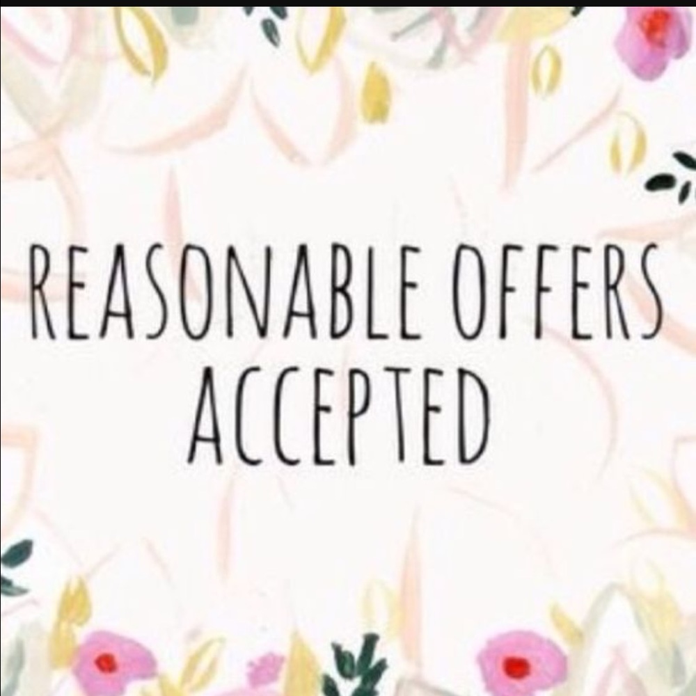 Reasonable Offers Accepted ❤