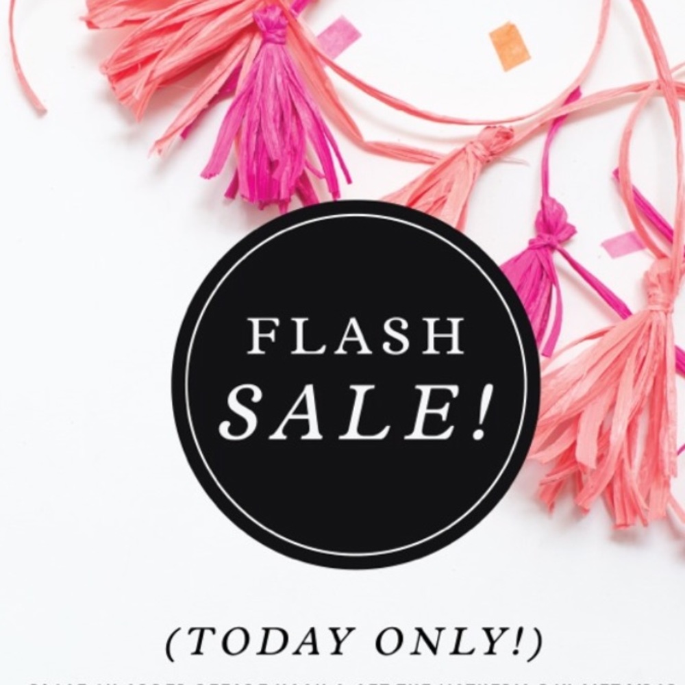 *Flash Sale*
