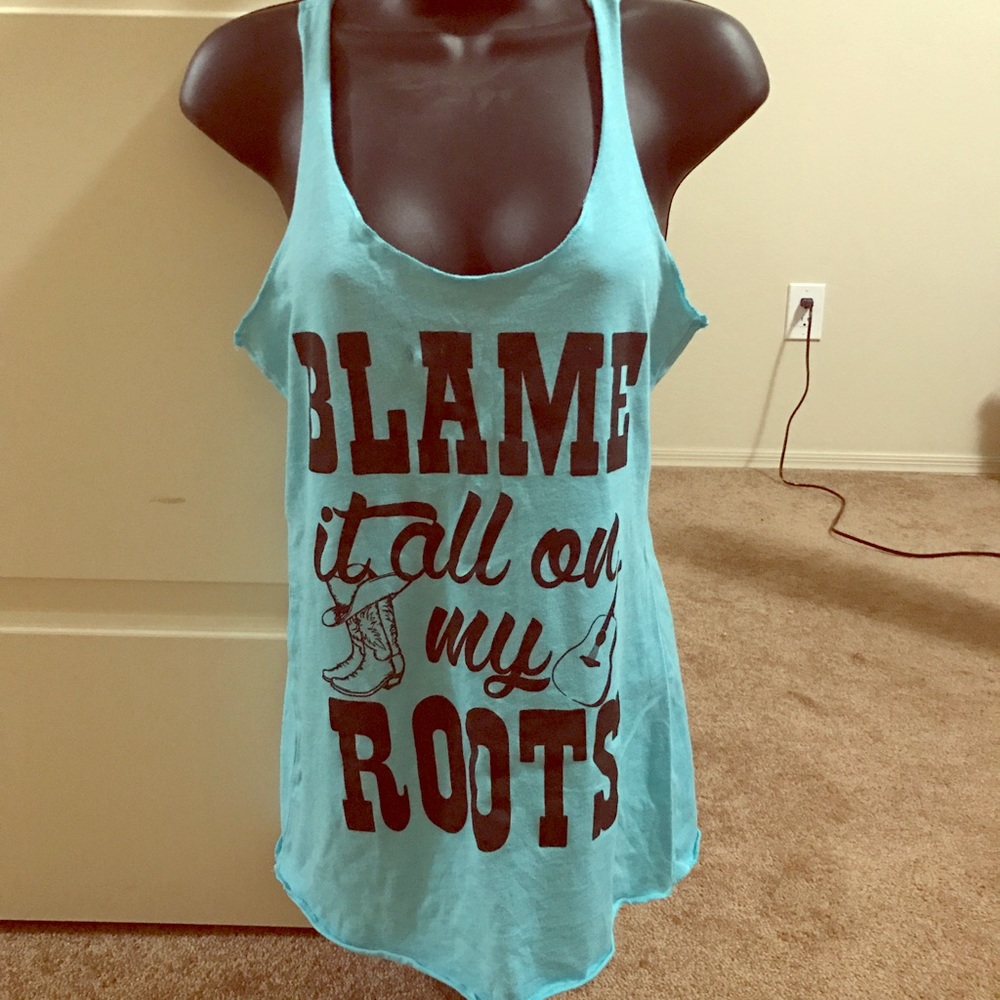 Blame it All On My Roots