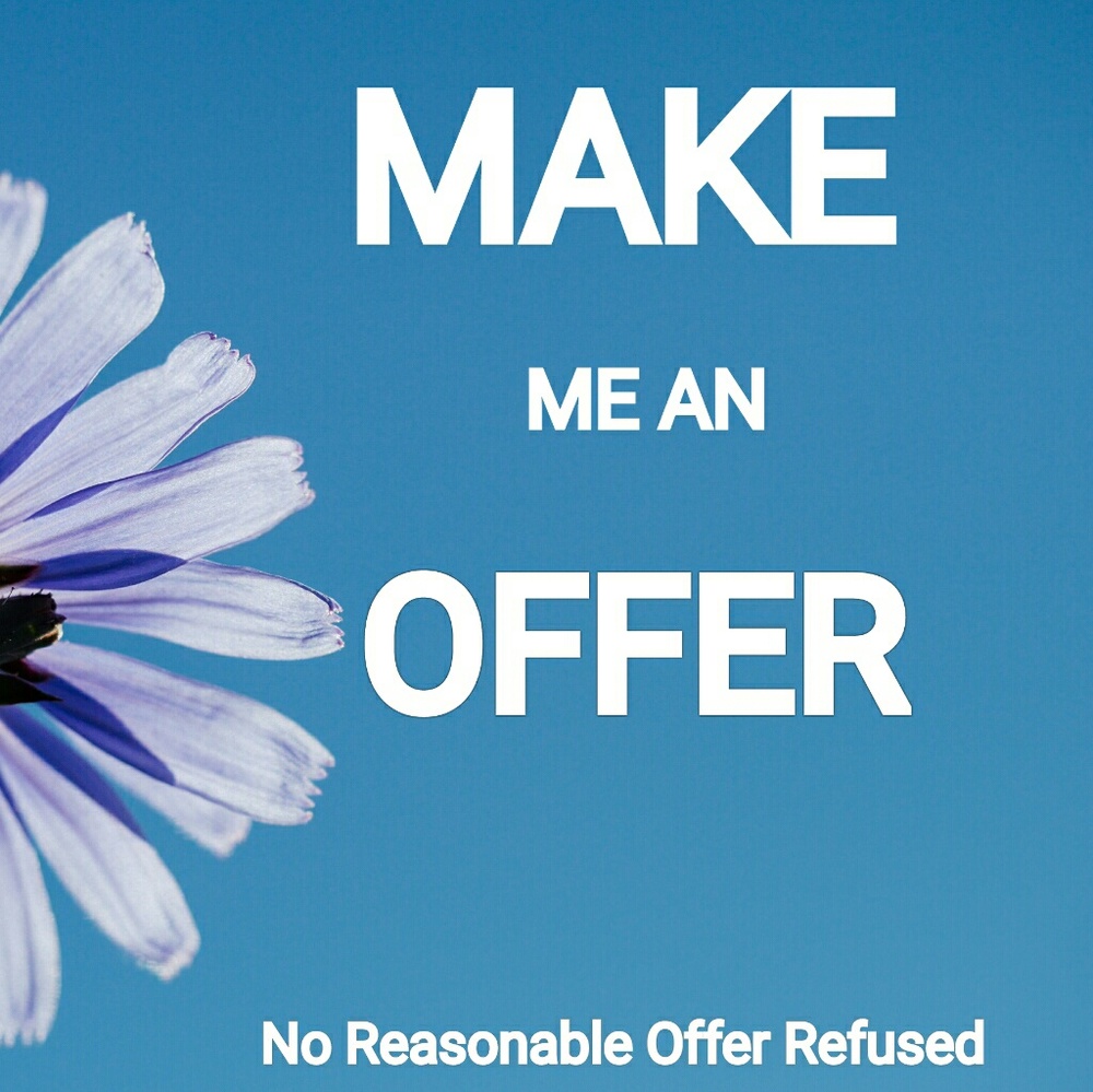 NO RESONABLE OFFER REFUSED!!!