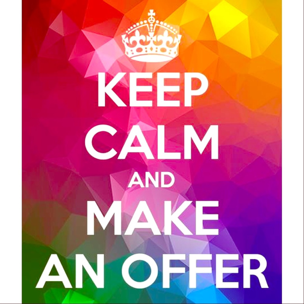 I accept reasonable offers!