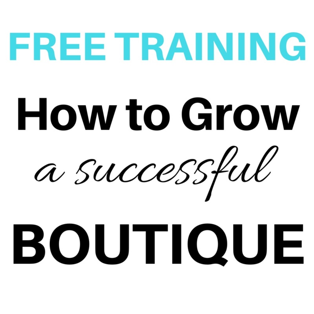 [ENDING SOON] How to Grow a Successful Boutique