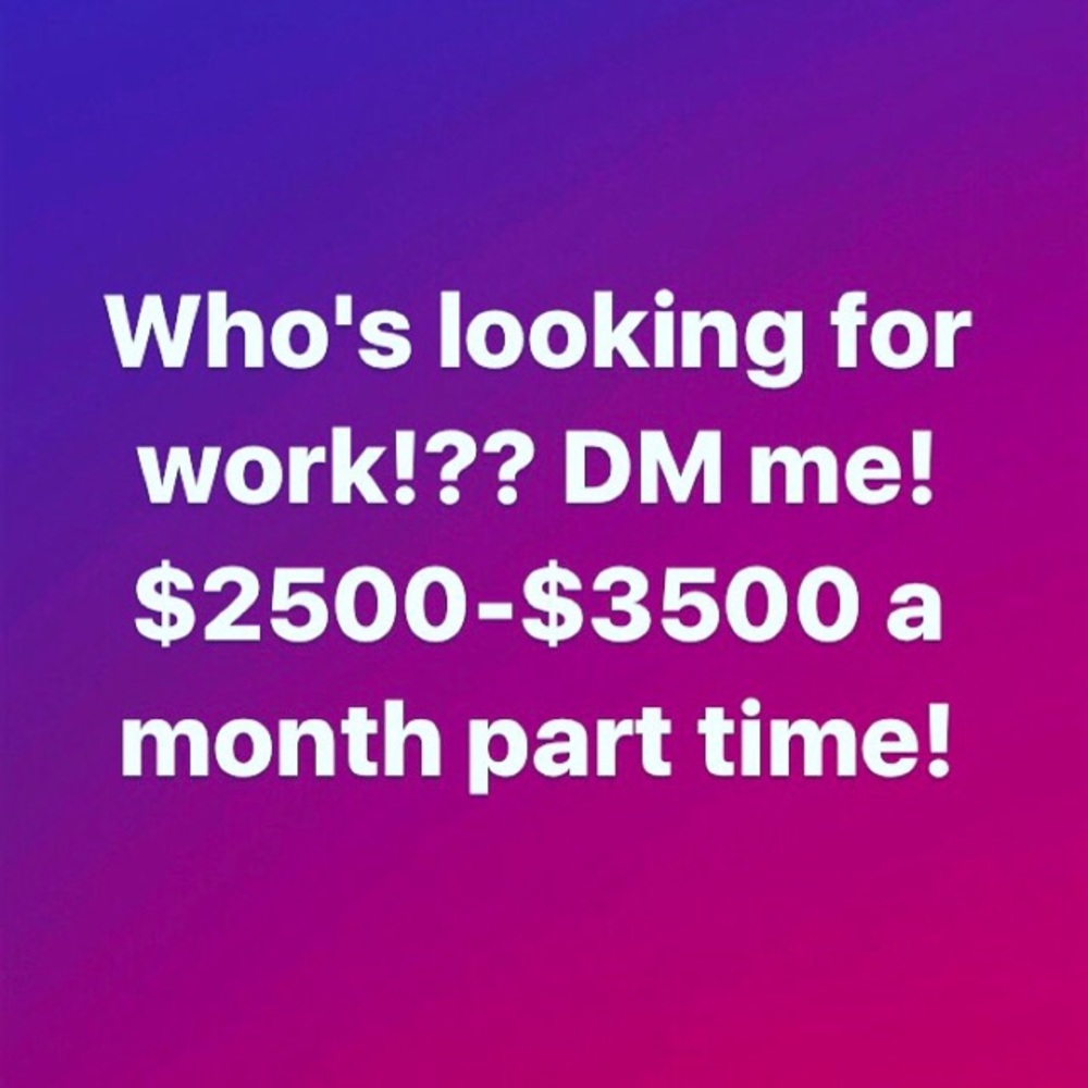 Work . Must be 18+ with a clean background