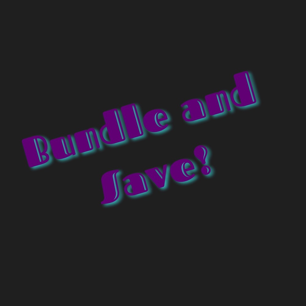 Bundle and Save!