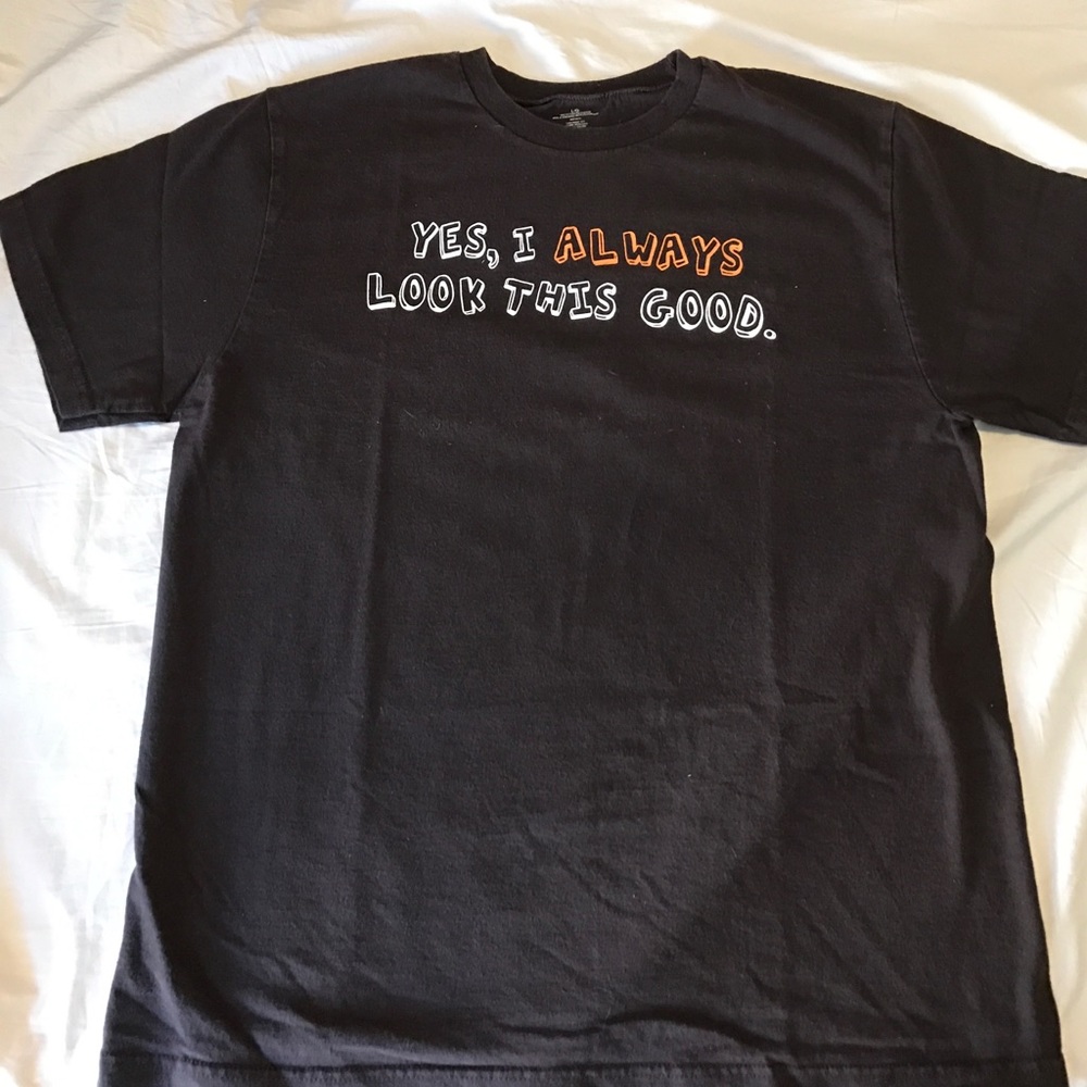 Short sleeve shirt with funny saying