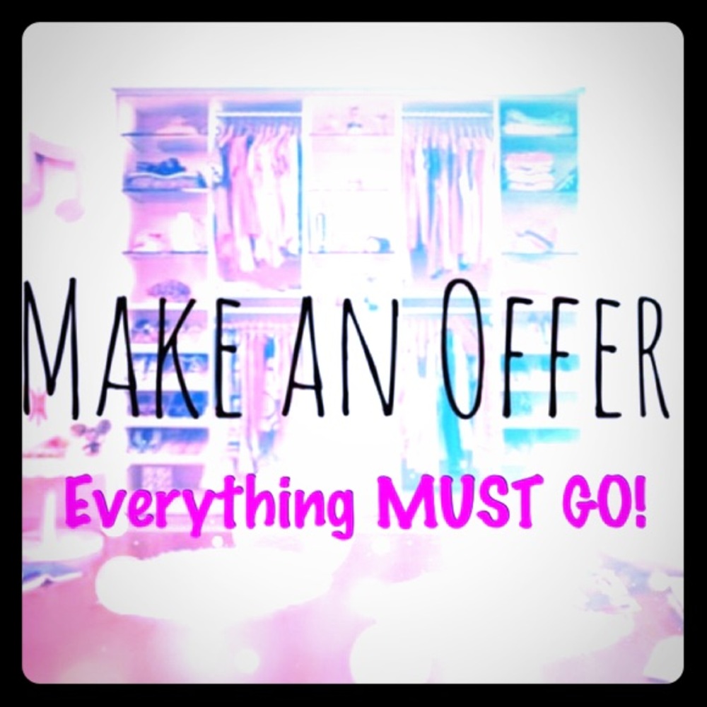 Accepting all reasonable offers!