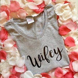 Wifey Shirt
