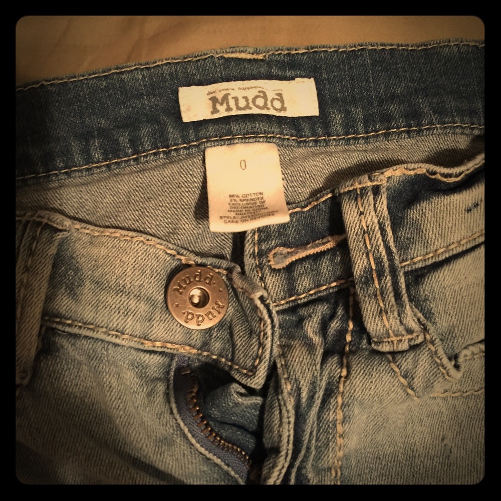 Super skinny Mudd jeans