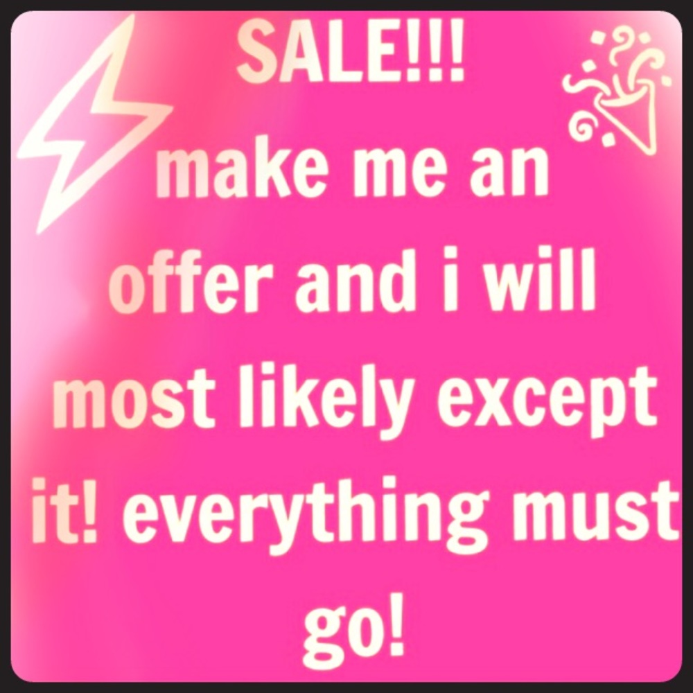 Make offers PLEASE!!