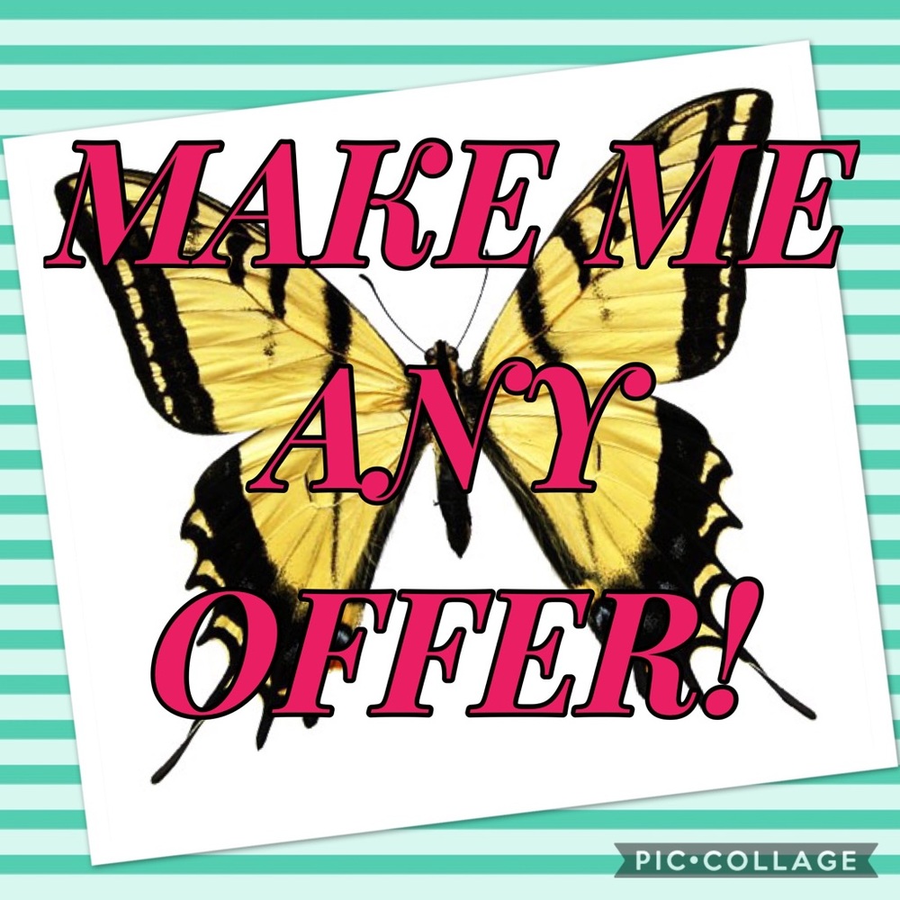 Make me any offer!