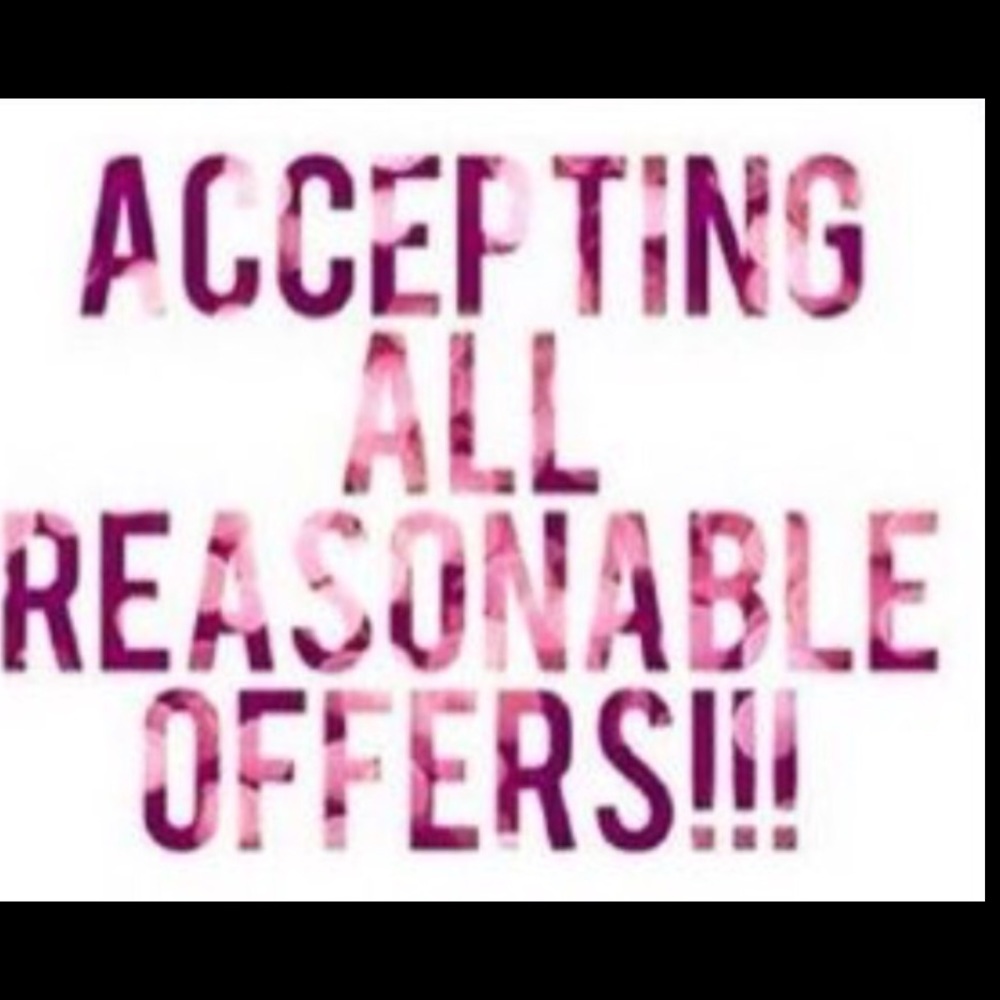 reasonable offers accepted
