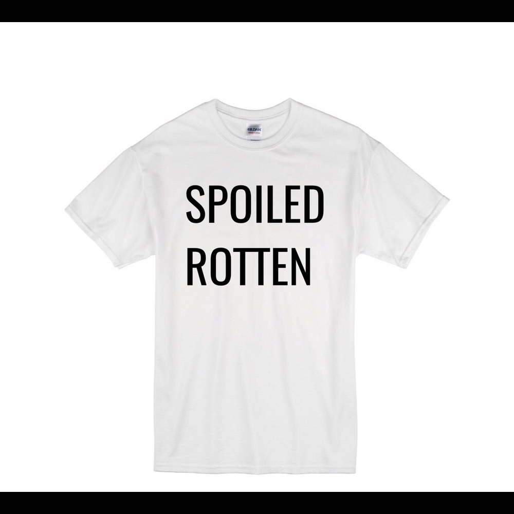 "SPOILED ROTTEN" Expression Tee's - Picture 1 of 1