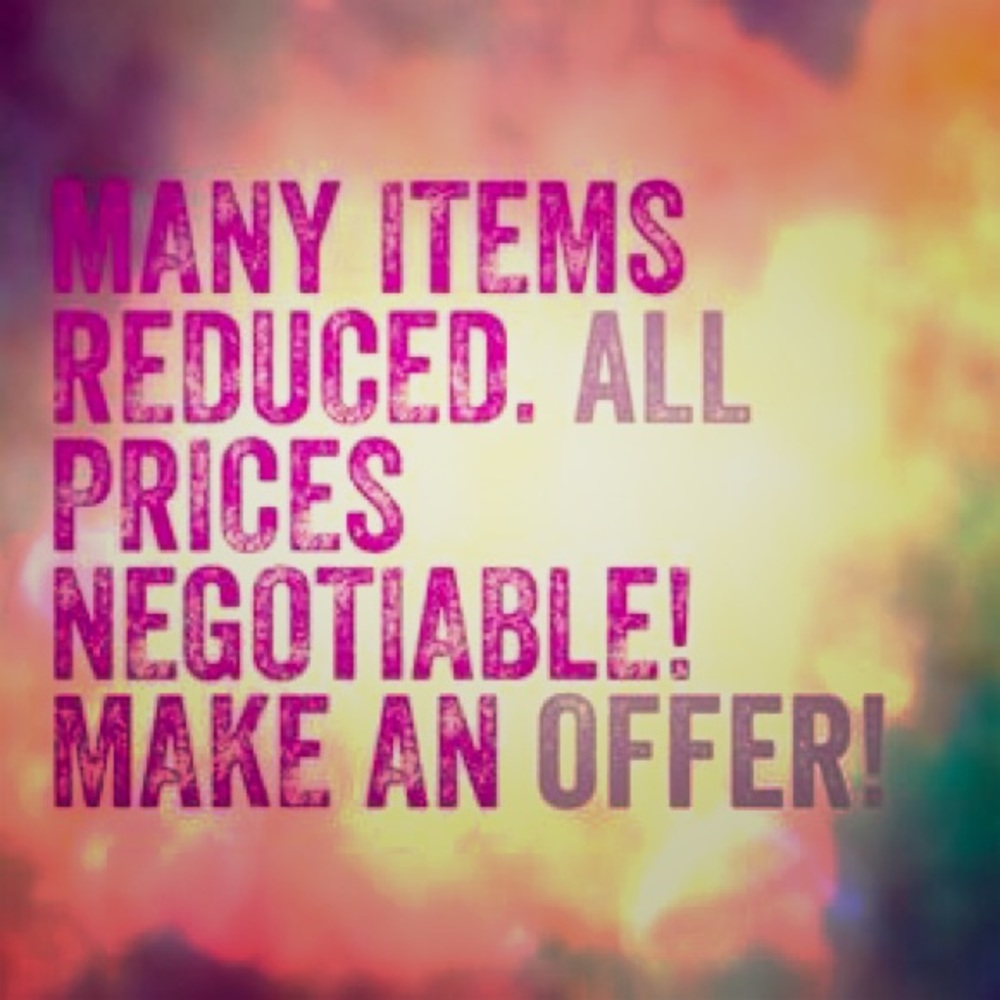 All reasonable offers considered!