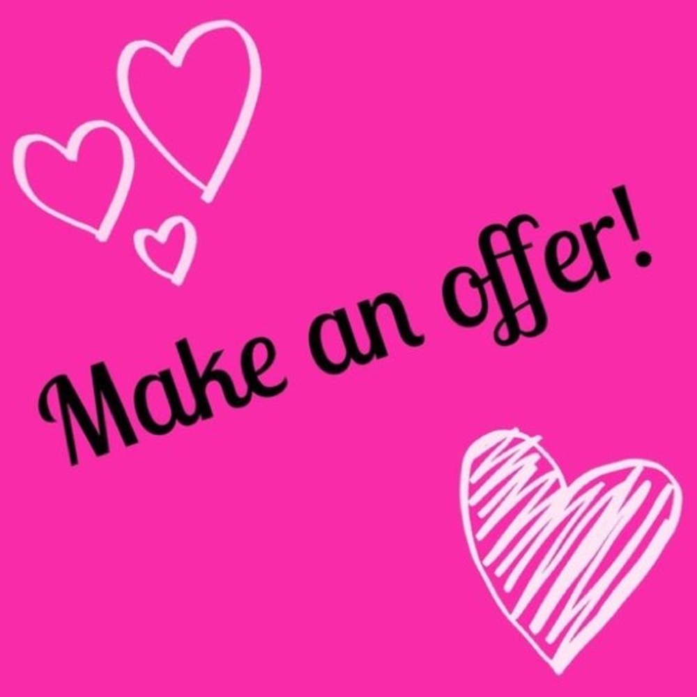 Make me a reasonable offer!! 💕💕